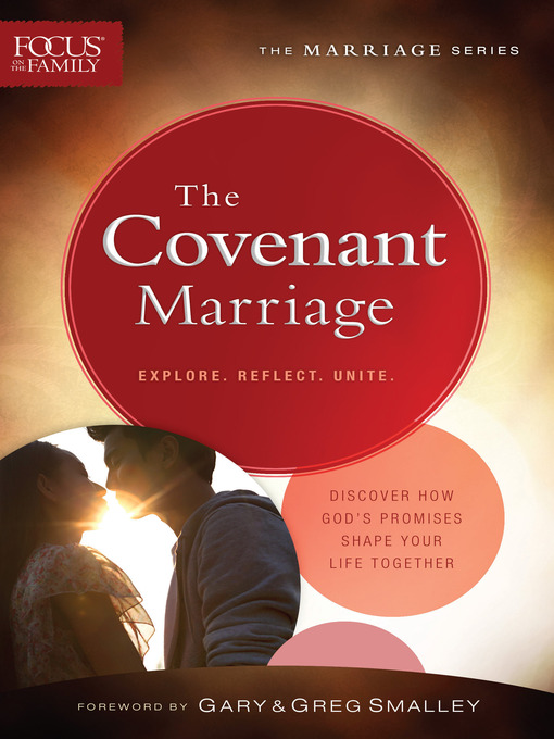 Title details for The Covenant Marriage by Focus on the Family - Available